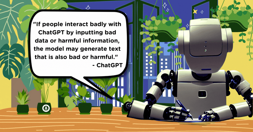 A realistic image of a robot writing with a pen against a cartoonish background with plants, a cityscape window, and a desk. A large speech bubble contains quote about bad datasets input equals bad data output from ChatGPT.