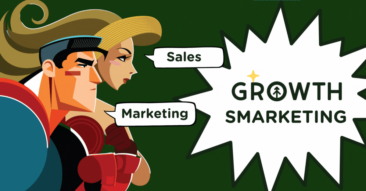 Two superheroes side by side  representing sales and marketing against a dark green background with a power speech bubble with the words "Growth Smarketing" inside).