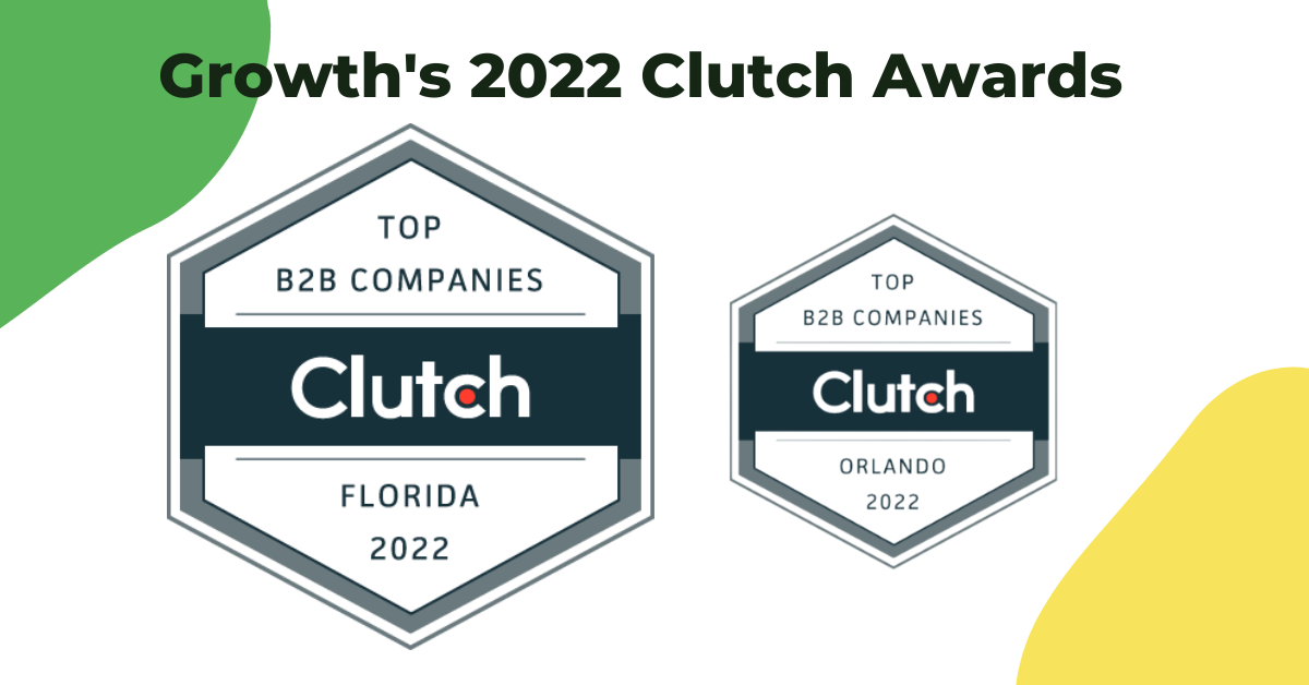Badges awarded to Growth Marketing Firm by Clutch for top B2B agency in Orlando and in Florida overall. 