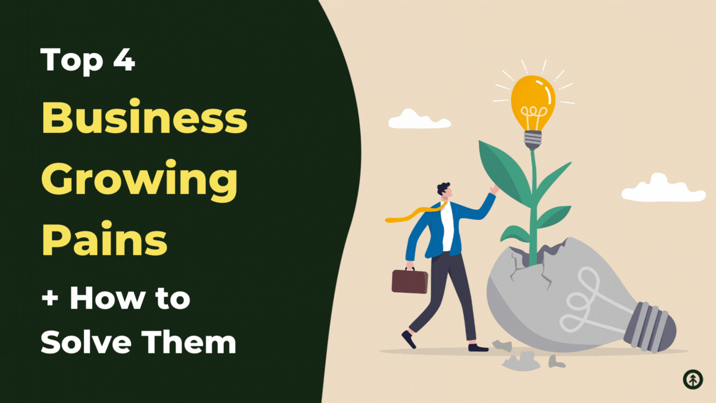 Top 4 Business Growing Pains + How to Solve Them