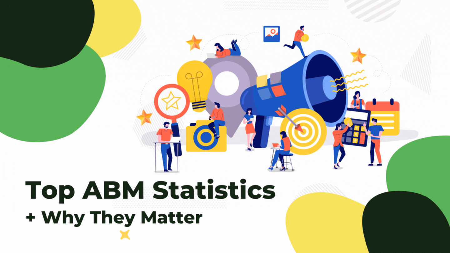 Top ABM Statistics + Why They Matter