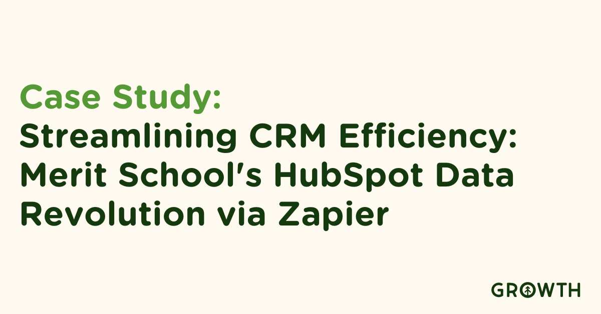 Case Study: How Merit School of Music Enriched HubSpot Customer Data Using Zapier
