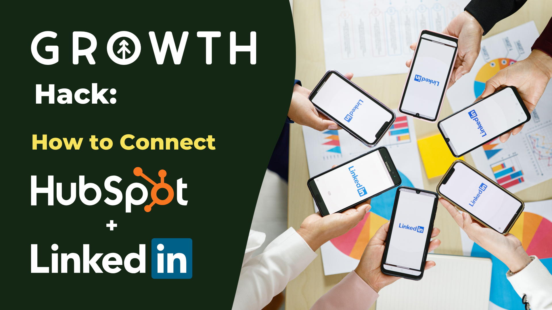 How to Connect LinkedIn + HubSpot Marketing Hub